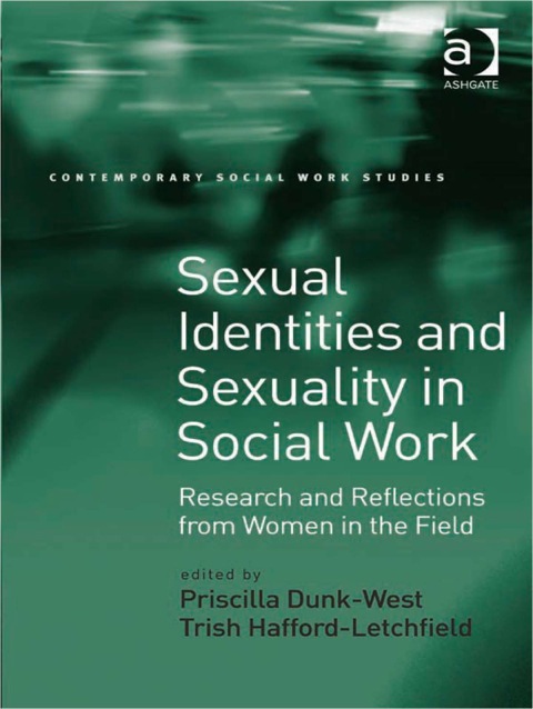 Cover image for book Sexual Identities and Sexuality in Social Work: Research and Reflections from Women in the Field