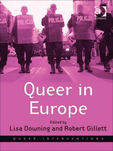 Cover image for book Queer in Europe: Contemporary Case Studies