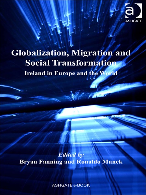Cover image for book Globalization, Migration and Social Transformation: Ireland in Europe and the World