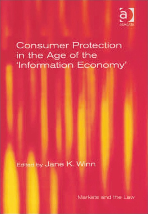 Cover image for book Consumer Protection in the Age of the 'Information Economy'