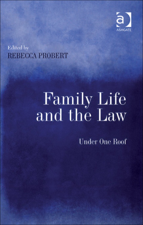Cover image for book Family Life and the Law: Under One Roof