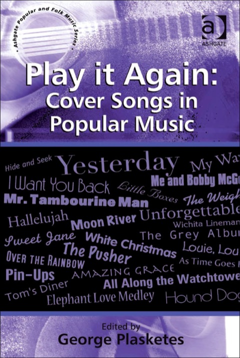 Cover image for book Play it Again: Cover Songs in Popular Music