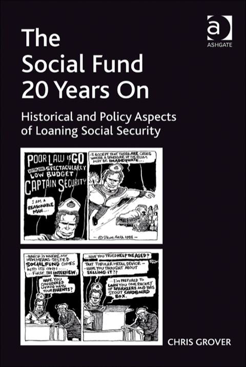 Cover image for book The Social Fund 20 Years On: Historical and Policy Aspects of Loaning Social Security