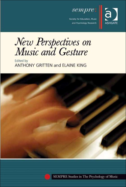 Cover image for book New Perspectives on Music and Gesture