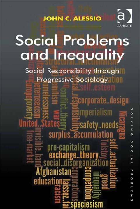Cover image for book Social Problems and Inequality: Social Responsibility through Progressive Sociology