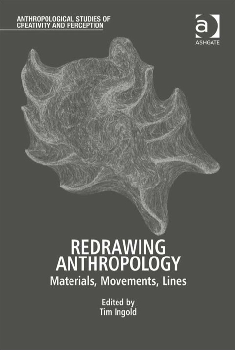 Cover image for book Redrawing Anthropology: Materials, Movements, Lines