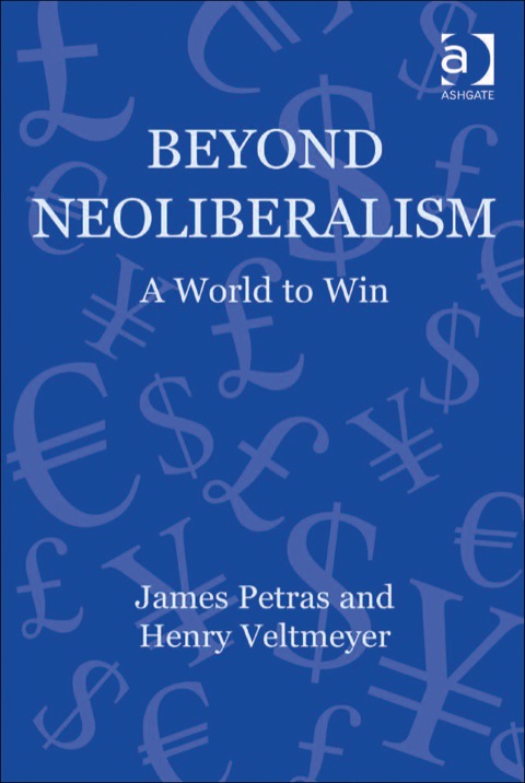 Cover image for book Beyond Neoliberalism: A World to Win