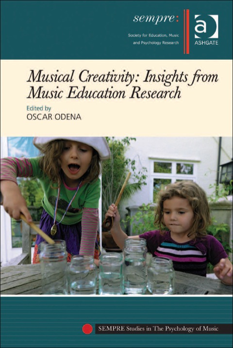 Cover image for book Musical Creativity: Insights from Music Education Research