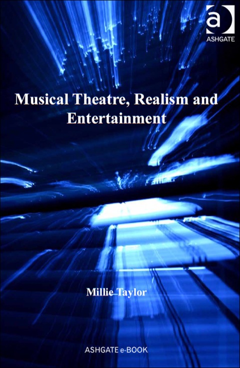 Cover image for book Musical Theatre, Realism and Entertainment