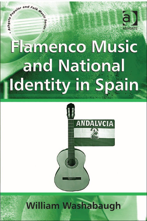 Cover image for book Flamenco Music and National Identity in Spain