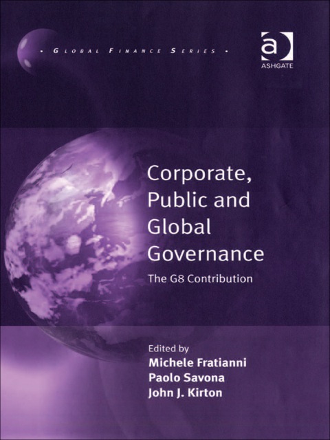 Cover image for book Corporate, Public and Global Governance: The G8 Contribution