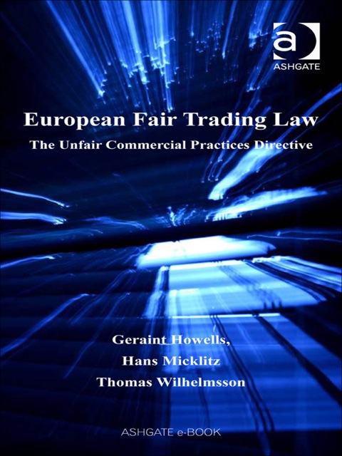 Cover image for book European Fair Trading Law: The Unfair Commercial Practices Directive