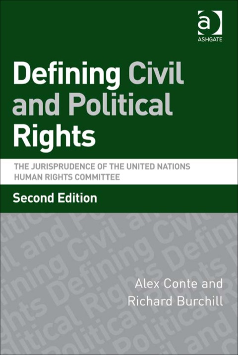 Cover image for book Defining Civil and Political Rights: The Jurisprudence of the United Nations Human Rights Committee