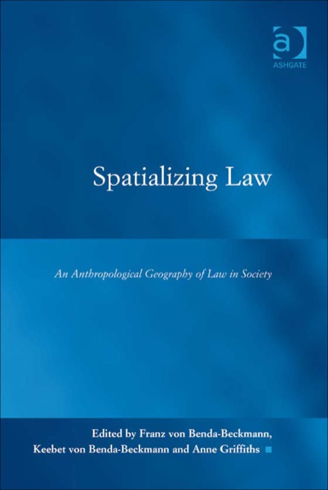 Cover image for book Spatializing Law: An Anthropological Geography of Law in Society