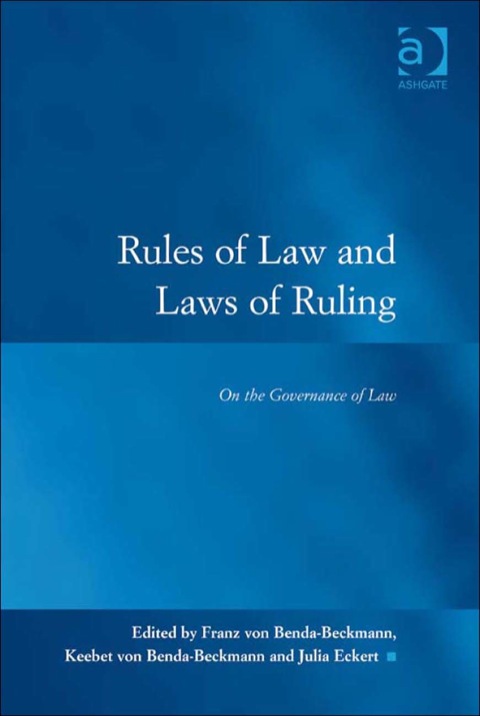Cover image for book Rules of Law and Laws of Ruling: On the Governance of Law