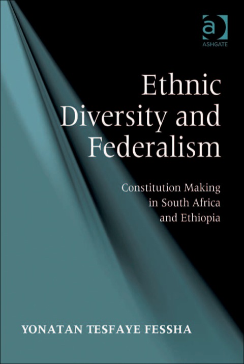 Cover image for book Ethnic Diversity and Federalism: Constitution Making in South Africa and Ethiopia