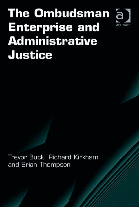 Cover image for book The Ombudsman Enterprise and Administrative Justice