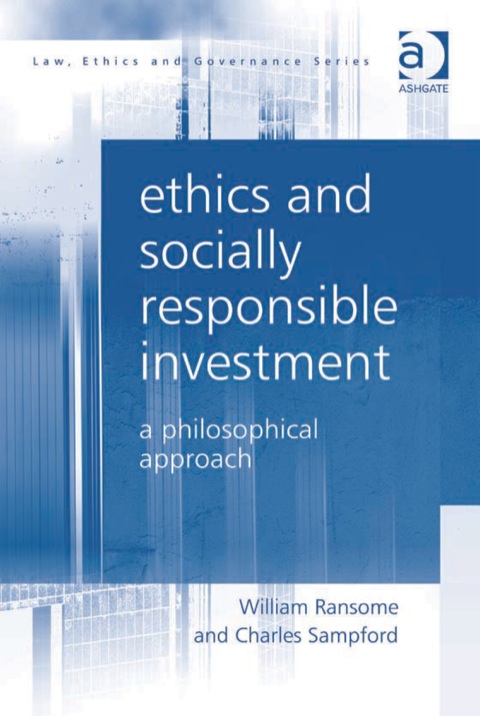 Cover image for book Ethics and Socially Responsible Investment: A Philosophical Approach