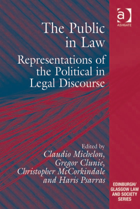 Cover image for book The Public in Law: Representations of the Political in Legal Discourse