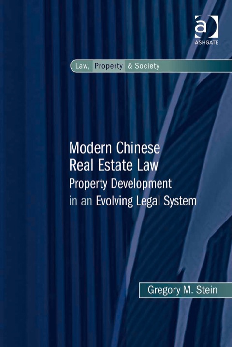 Cover image for book Modern Chinese Real Estate Law: Property Development in an Evolving Legal System