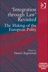 Titelbild: 'Integration through Law' Revisited: The Making of the European Polity 9781409423553