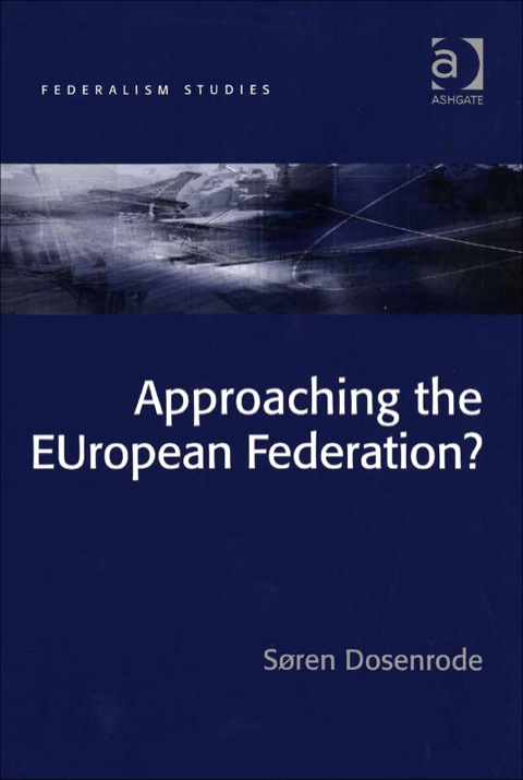 Cover image for book Approaching the EUropean Federation?
