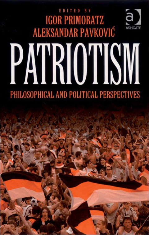 Cover image for book Patriotism: Philosophical and Political Perspectives