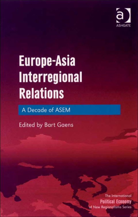 Cover image for book Europe-Asia Interregional Relations: A Decade of ASEM