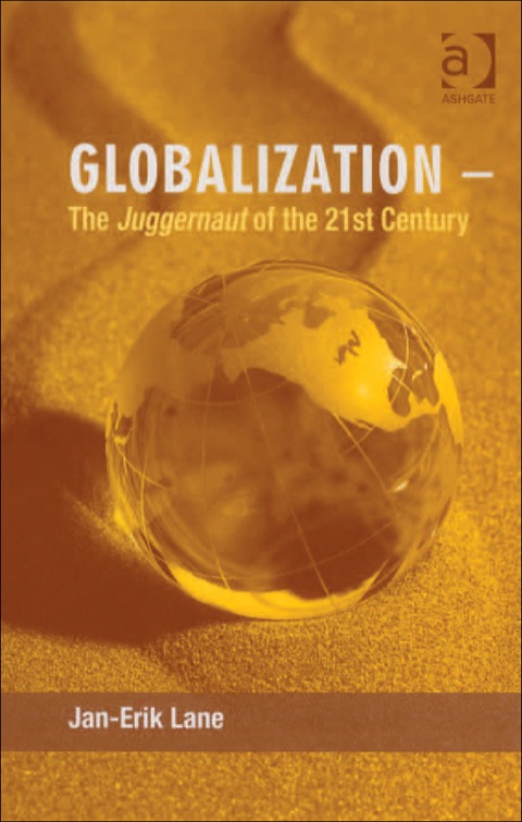 Cover image for book Globalization – The Juggernaut of the 21st Century