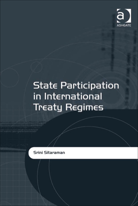 Cover image for book State Participation in International Treaty Regimes