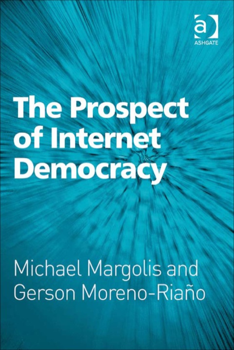Cover image for book The Prospect of Internet Democracy