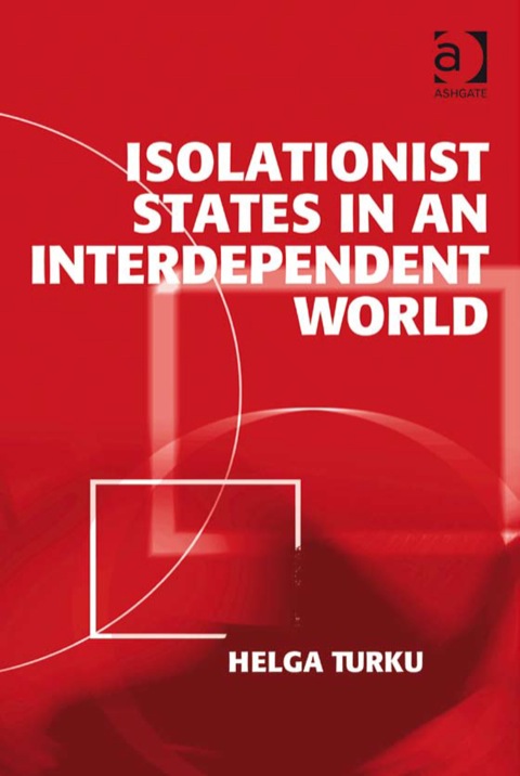 Cover image for book Isolationist States in an Interdependent World