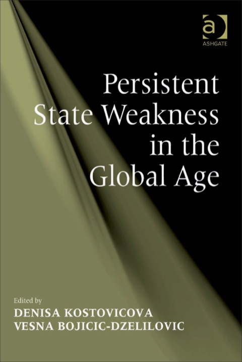 Cover image for book Persistent State Weakness in the Global Age