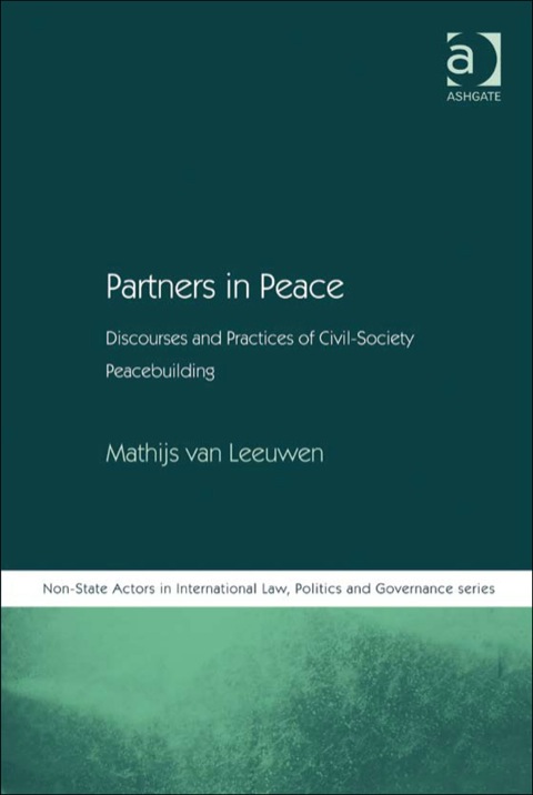 Cover image for book Partners in Peace: Discourses and Practices of Civil-Society Peacebuilding
