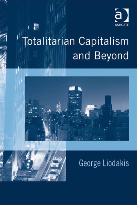 Cover image for book Totalitarian Capitalism and Beyond