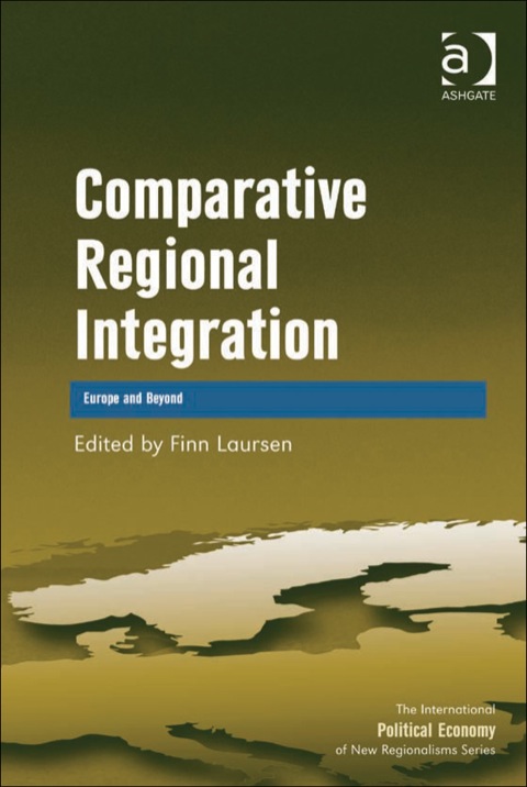 Cover image for book Comparative Regional Integration: Europe and Beyond