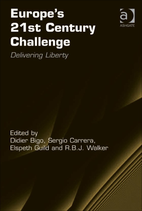 Cover image for book Europe's 21st Century Challenge: Delivering Liberty