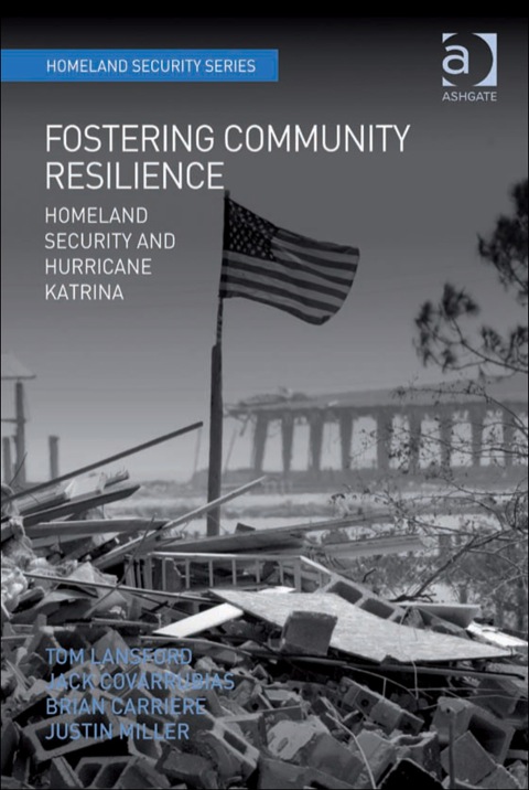 Cover image for book Fostering Community Resilience: Homeland Security and Hurricane Katrina