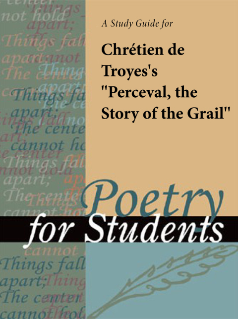 Cover image for book A study guide for Chretien de Troye's "Perceval, the Story of the Grail"