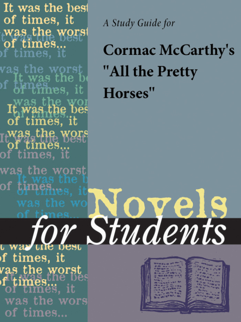 Cover image for book A Study Guide for Cormac McCarthy's All the Pretty Horses
