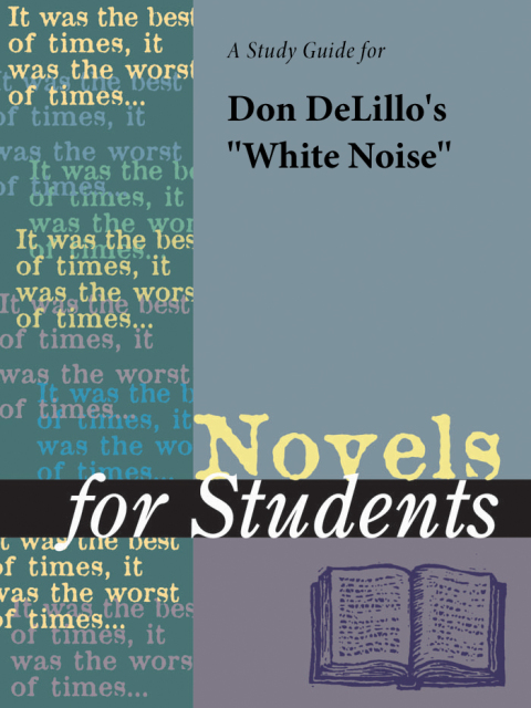 Cover image for book A Study Guide for Don DeLillo's White Noise