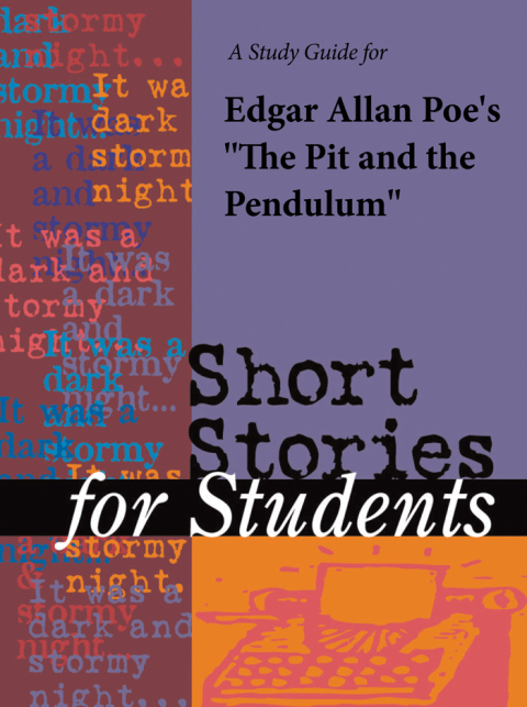Cover image for book A Study Guide for Edgar Allan Poe's "The Pit and the Pendulum"