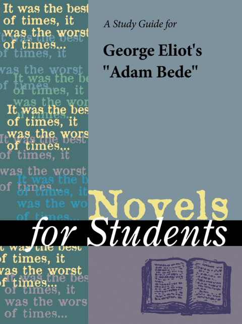 Cover image for book A Study Guide for George Eliot's "Adam Bede"