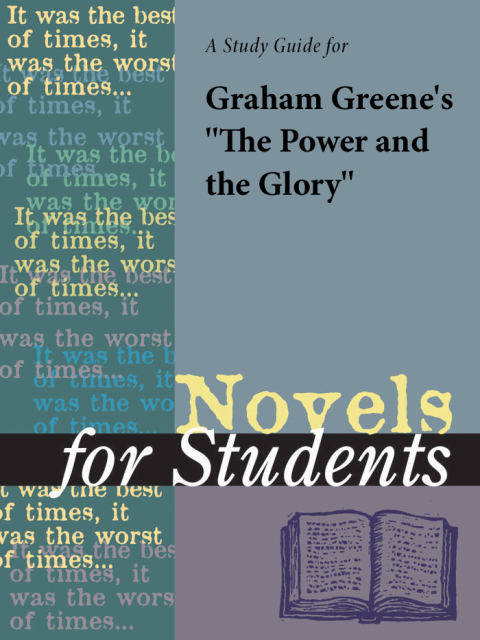Cover image for book A Study Guide for Graham Greene's The Power and the Glory