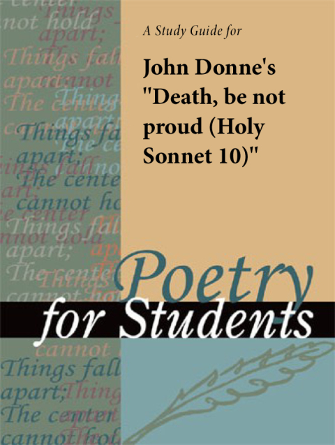 Cover image for book A Study Guide for John Donne's “Death, be not proud (Holy Sonnet 10)”