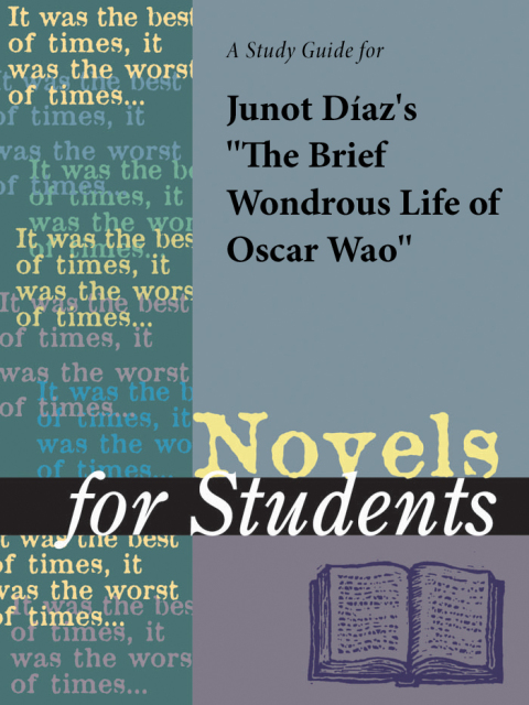 Cover image for book A Study Guide for Junot Diaz's The Brief Wondrous Life of Oscar Wao