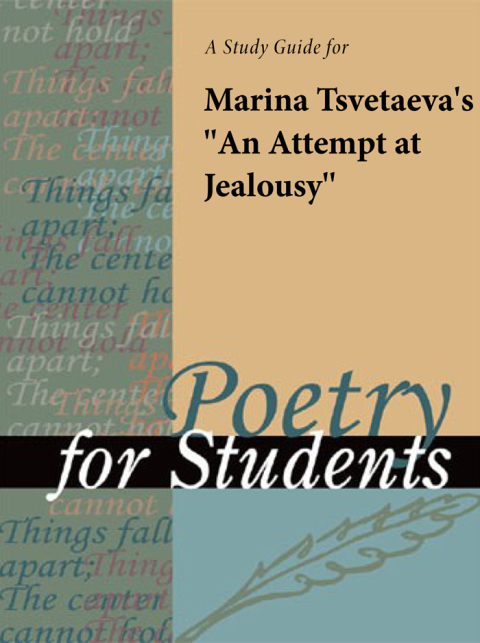 Cover image for book A study guide for Marina Tsvetayeva's "An Attempt at Jealousy"