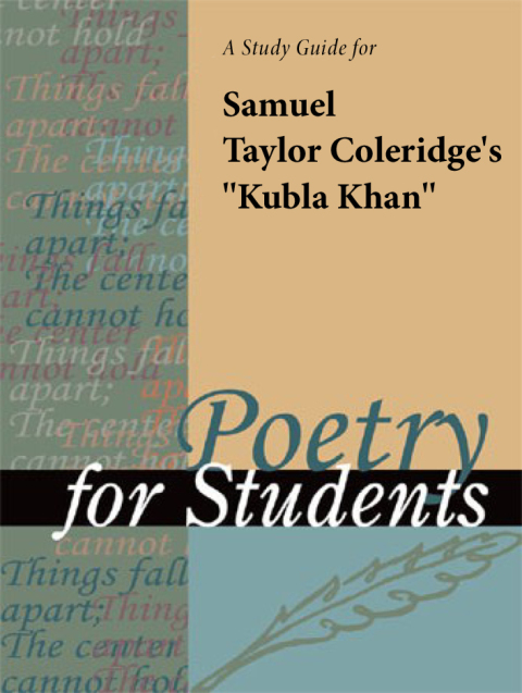 Cover image for book A Study Guide for Samuel Taylor Coleridge's “Kubla Khan”