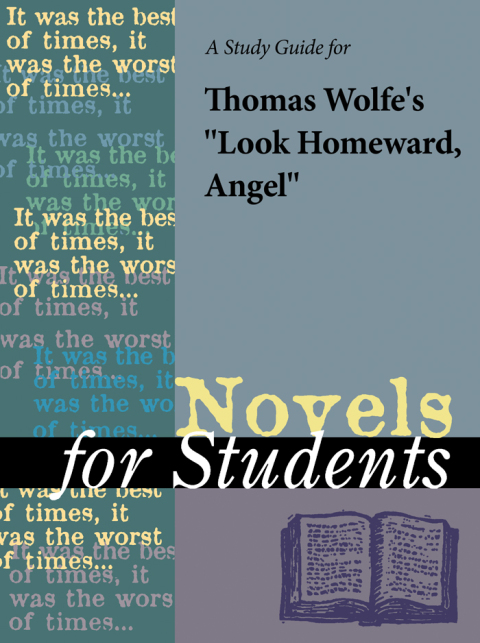 Cover image for book A Study Guide for Thomas Clayton Wolfe's "Look Homeward, Angel"
