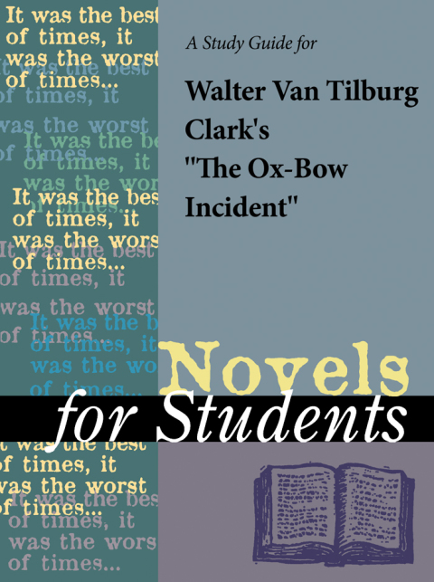 Cover image for book A study guide for Walter Van Tilburg Clark's "The Ox-Bow Incident"